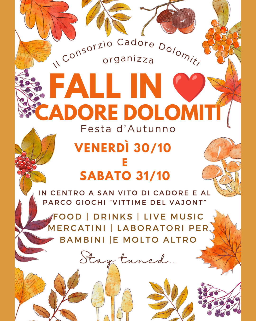 FALL IN ❤ CADORE DOLOMITI ❤ Festa d'Autunno - 2