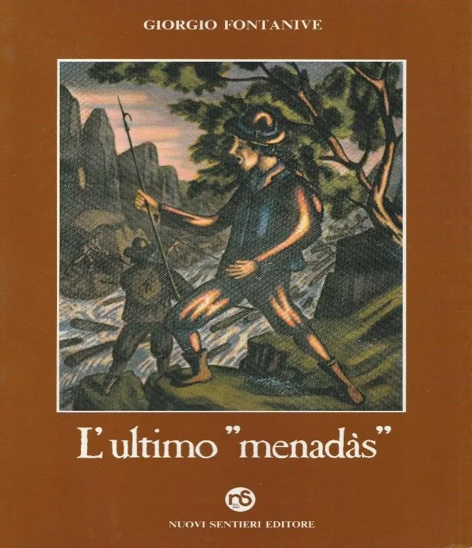 L'ultimo "Menadàs" di Giorgio Fontanive - 2